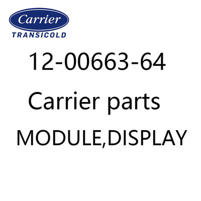 Carrier 12-00663-64 모듈 디스플레이 냉장 장치 예비 부품